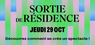 sortie de résidence 29 oct